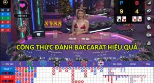 Công thức đánh Baccarat: Những phương pháp để thành công