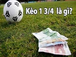 Kèo 1 3/4 - Kèo cân bằng trong bóng đá, kèo cược phổ biến