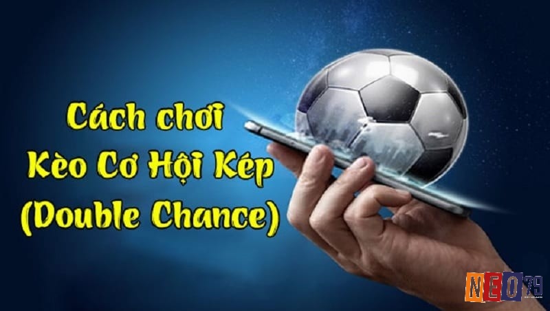 Cách tính tiền trong Kèo Double Chance