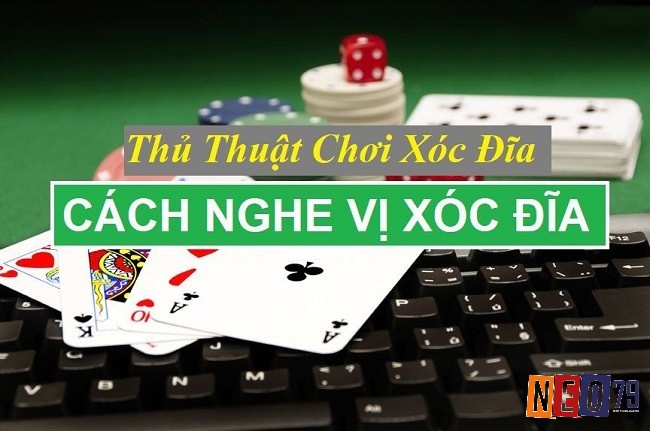 Lợi ích khi biết cách nghe vị xóc đĩa hiệu quả