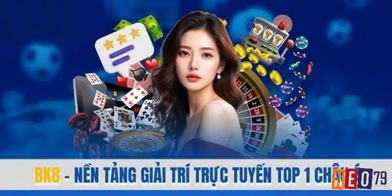 Casino online uy tín nhất bảo mật và đẳng cấp BK8